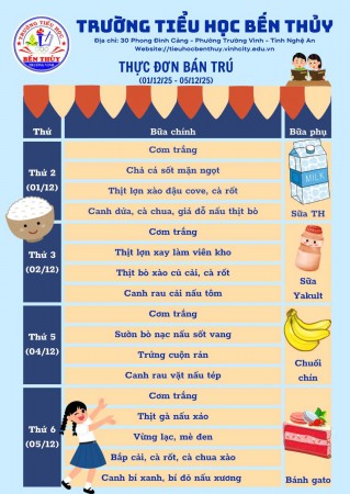 Thực đơn bán trú từ tuần 13 ( Từ ngày 01/12/2025 đến ngày 05/12/2025)